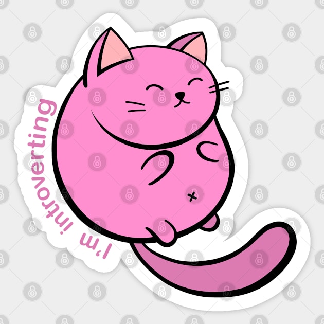 I'm Introverting (Pink) Sticker by Doggomuffin 